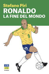 Ronaldo - la fine del mondo 