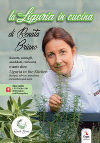 Liguria in cucina - ricette consigli aneddoti curiosita' e tanto altro - liguria in the kitchen 
