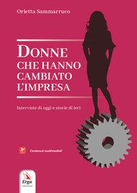 Donne che hanno cambiato l'impresa 