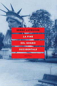 Fine del sogno occidentale 