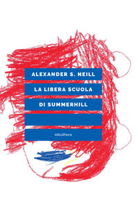 Libera scuola di summerhill 