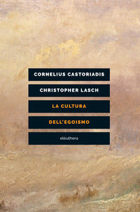 Cultura dell'egoismo 