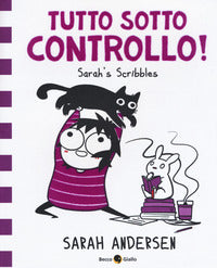 Tutto sotto controllo - sarah's scribbles 