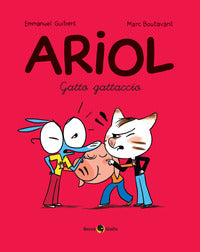 Ariol - gatto gattaccio - vol. 6 