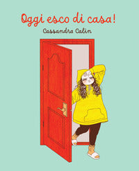 Oggi esco di casa ! 
