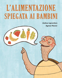 Alimentazione spiegata ai bambini 