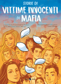 Storie di vittime innocenti di mafia 