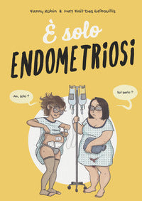 E' solo endometriosi 