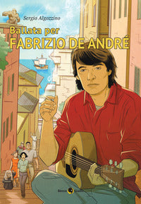 Ballata per fabrizio de andre' 