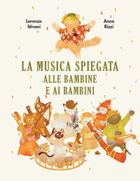 Musica spiegata alle bambine e ai bambini 