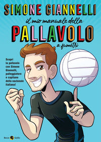 Simone giannelli - il mio manuale della pallavolo 