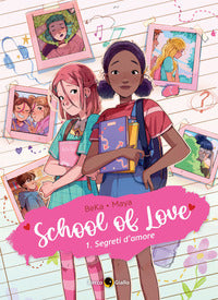 School of love 1 segreti d'amore 