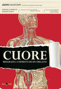 Cuore - biografia a fumetti di un organo 