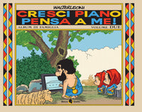 Cresci piano pensa a me ! 2 - album di famiglia 