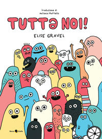 Tutt* noi ! 