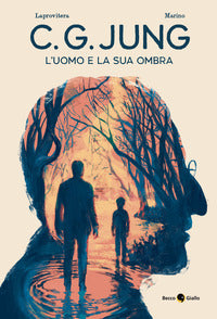 C. g. jung - l'uomo e la sua ombra 
