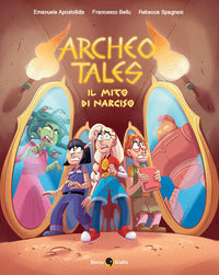 Archeo tales - il mito di narciso 
