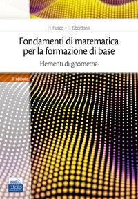 Fondamenti di matematica per la formazione di base 2 elementi di geometria 
