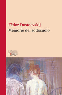 Memorie del sottosuolo 