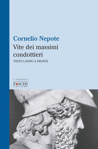 Vite dei massimi condottieri 
