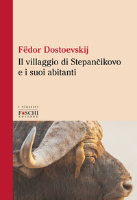 Villaggio di stepancikovo e i suoi abitanti 