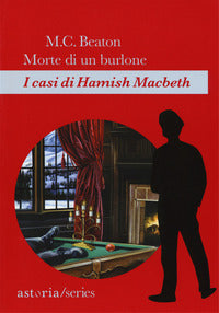 Morte di un burlone - i casi di hamish macbeth 