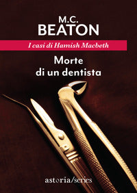 Morte di un dentista - i casi di hamish macbeth 