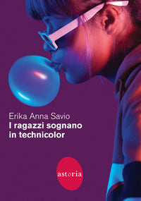 Ragazzi sognano in technicolor 