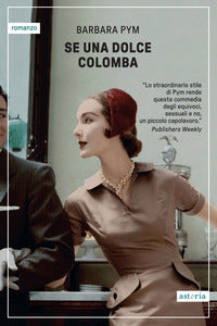 Se una dolce colomba 
