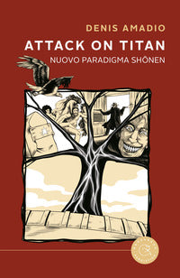 Attack on titan. nuovo paradigma sh?nen 