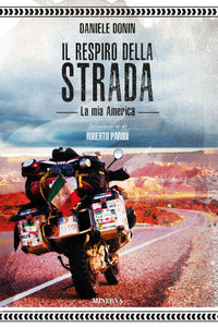 Respiro della strada - la mia america 