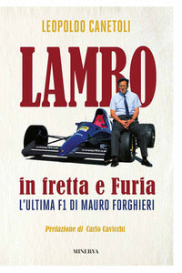 Lambo in fretta e furia - l'ultima f1 di mauro forghieri 