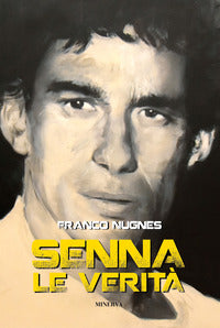 Senna le verita' 