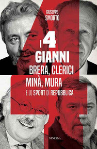 Quattro gianni brera clerici mina' mura e lo sport di repubblica 