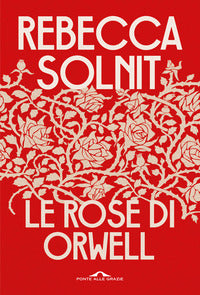 Rose di orwell 