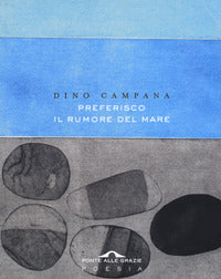 Preferisco il rumore del mare 
