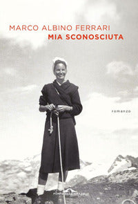 Mia sconosciuta 