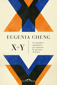X + y - un manifesto matematico per ripensare la questione di genere 