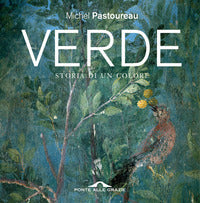 Verde storia di un colore 