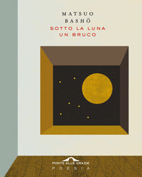 Sotto la luna un bruco 