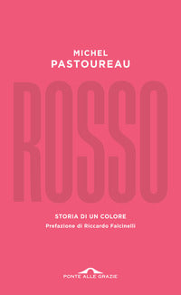 Rosso storia di un colore 