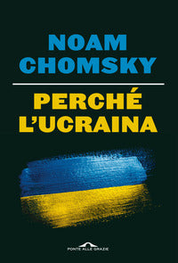Perche' l'ucraina 