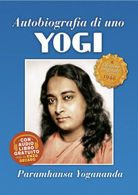 Autobiografia di uno yogi - edizione originale del 1946 