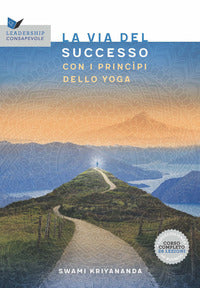 Via del successo con i principi dello yoga 