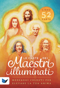 Carte dei maestri illuminati - 52 messaggi celesti per elevare la tua anima - con 52 carte 