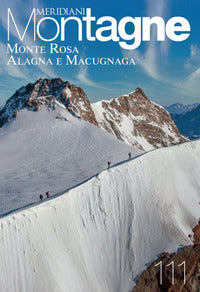 Monte rosa alagna macugnaga - con carta geografica ripiegata 