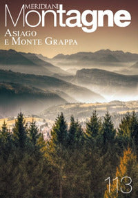 Asiago e monte grappa 