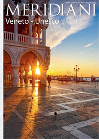 Meridiani 291 veneto unesco 
