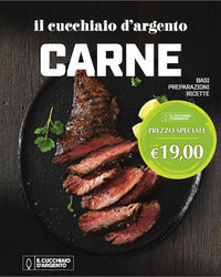 Carne - basi preparazioni ricette il cucchiaio d'argento 