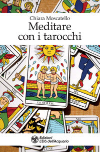 Meditare con i tarocchi 